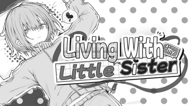 Living With My Little Sister PC Download