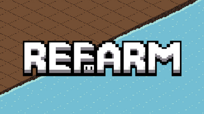 Refarm PC Download