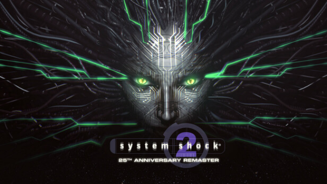 System Shock : 25th Anniversary Remaster PC Download