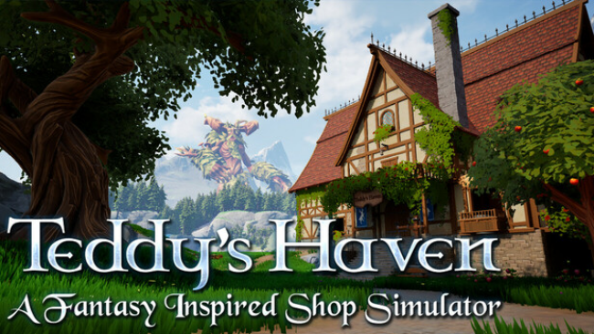 Teddy&#;s Haven &#; A Fantasy Inspired Shop Simulator PC Download